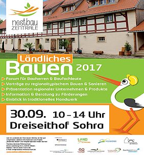 Plakat für die Veranstaltungsreihe "ländliches Bauen" der Nestbau-Zentrale Mittelsachsen. Hinweisschild für Event in Sohra 2017.